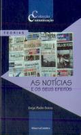 As Notícias e os Seus Efeitos