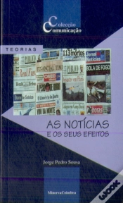 Capa do artigo As Notícias e os Seus Efeitos
