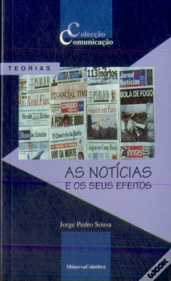 Capa do artigo As Notícias e os Seus Efeitos