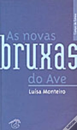 Capa do artigo As Novas Bruxas Do Ave