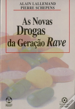 Capa do artigo As Novas Drogas da Geração Rave