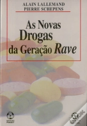 Capa do artigo As Novas Drogas da Geração Rave