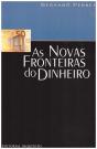 As Novas Fronteiras do Dinheiro - Preview