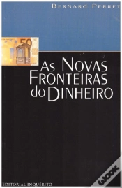 Capa do artigo As Novas Fronteiras do Dinheiro