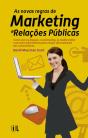 As Novas Regras de Marketing e Relações Públicas - Preview
