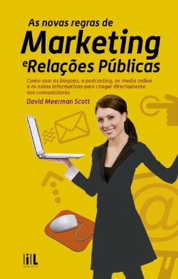 Capa do artigo As Novas Regras de Marketing e Relações Públicas