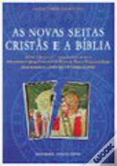 As Novas Seitas Cristãs e a Bíblia