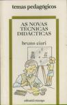 As Novas Técnicas Didácticas
