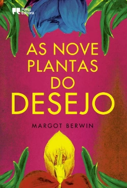 Capa do artigo As Nove Plantas do Desejo
