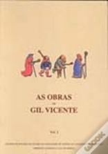 As Obras de Gil Vicente - Volume I