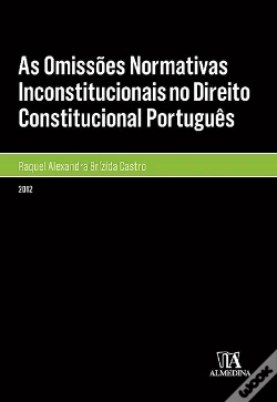 Capa do artigo As Omissões Normativas Inconstitucionais no Direito Constitucional Português