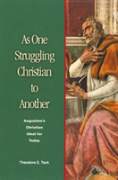 As One Struggling Christian To Another