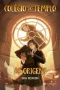 As Origens - Colégio Do Templo 2 - Preview