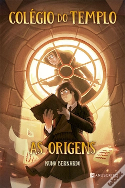 Capa do artigo As Origens - Colégio Do Templo 2