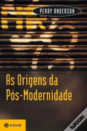 Capa do artigo As Origens Da Pós-Modernidade