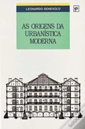 Capa do artigo As Origens da Urbanistica Moderna