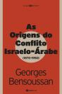 As Origens do Conflito Israelo-Árabe - Preview