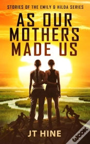 Capa do artigo As Our Mothers Made Us