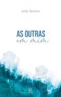 As Outras em Mim - Preview