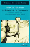 As Paixões e os Interesses