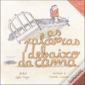 As Palavras Debaixo da Cama