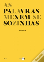 As Palavras Mexem-se Sozinhas