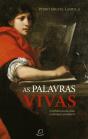 As Palavras Vivas - Preview