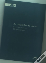 Capa do artigo As Parábolas de Lucas: do Contexto às Ressonâncias