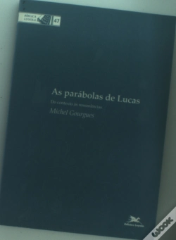 Capa do artigo As Parábolas de Lucas: do Contexto às Ressonâncias