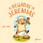 As Pegadas de Jeremias - Preview
