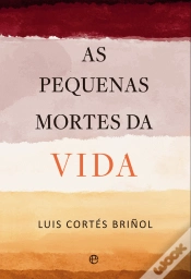 Capa do artigo As Pequenas Mortes da Vida