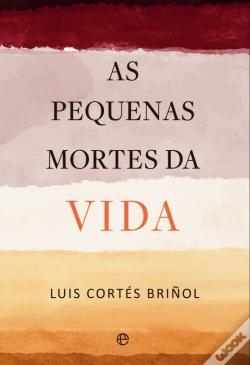 Capa do artigo As Pequenas Mortes da Vida