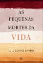As Pequenas Mortes da Vida - Preview
