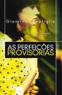As Perfeições Provisórias - Preview