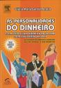 As Personalidades do Dinheiro - Preview
