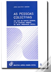 As Pessoas Colectivas em Face do Direito Criminal
