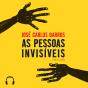 As Pessoas Invisíveis - Preview
