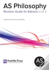 As Philosophy Revision Guide For Edexcel (Unit 1)