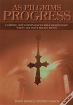 Capa do artigo As Pilgrims Progress - Learning How Christians Can Walk Hand In Hand When They Don'T See Eye To Eye