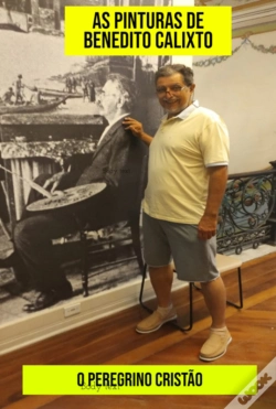 Capa do artigo As Pinturas De Benedito Calixto