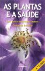 As Plantas e a Saúde - Preview