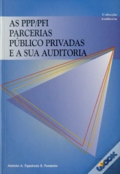 Capa do artigo As PPP/PFI Parcerias Público Privadas e a sua Auditoria