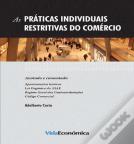 As Práticas Individuais Restritivas do Comércio