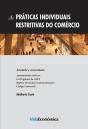 As Práticas Individuais Restritivas do Comércio - Preview