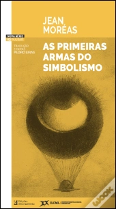 As Primeiras Armas do Simbolismo