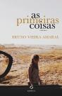 As Primeiras Coisas - Preview