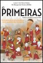 As Primeiras - Preview