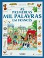 As Primeiras Mil Palavras em Francês - Preview