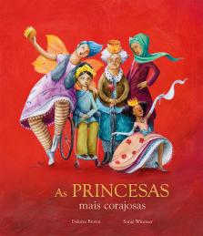 As princesas mais corajosas