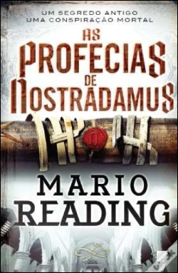 Capa do artigo As Profecias de Nostradamus